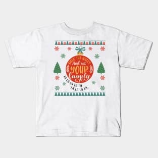 Festive Family Harmony: Deck the Halls, Not Your Family Ugly Sweater Kids T-Shirt